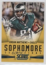 2015 Score Sophomore Selections Gold Jordan Matthews #2 0w8