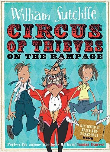 Circus of Thieves on the Rampage (Volume 2) - Sutcliffe, William