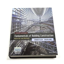 Fundamentals of Building ConstructIon: Materials And Methods By Edward Allen
