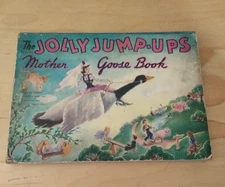 Vintage Jolly Jump-ups, Mother Goose Book. 1944, 3D Cut Out Picture Popups