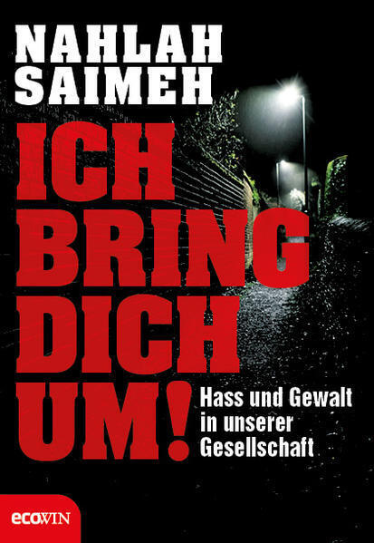 Thumbnail - Ich Bring Dich Um | Nahlah Saimeh | 2017 | Deutsch