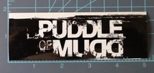 Puddle of Mudd - Life on Display - album release sticker, rock, heavy metal 