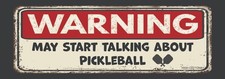 ⚠️ WARNING ⚠️ 🎾 Pickleball Talker 🥎 Funny Bumper Car Magnet | Made in USA