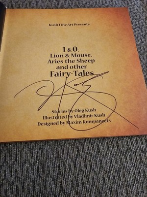 Signed Copy - Oleg & Vladimr Kush Lion & Mouse, Aries & Sheep Fairy Tales Book