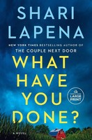 What Have You Done? A Novel Shari Lapena Taschenbuch Einband - Flex.(Paperback)