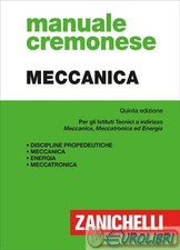 9788808599667  MANUALE CREMONESE DI MECCANICA. PER I NU ZANICHELLI V