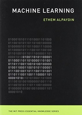 MACHINE LEARNING: THE NEW AI (THE MIT PRESS ESSENTIAL By Ethem Alpaydin **NEW**