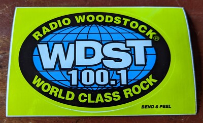Wdst NOS Woodstock NY RADIO 100.1 WDST Station Bumper Sticker World Class ...