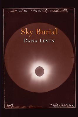 Sky Burial - Dana Levin, 1556593325, paperback