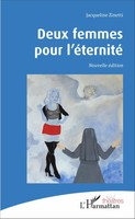 Jacqueline Zinetti | Deux Femmes Pour L'éTernité | Taschenbuch | FranzöSisch