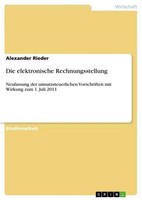 Die Elektronische Rechnungsstellung Alexander Rieder