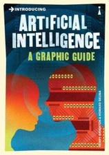 Introducing Artificial Intelligence: A Graphic Guide - Paperback - VERY GOOD