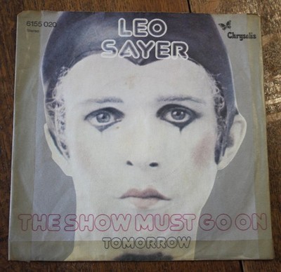 Leo Sayer - The Show Must Go On - Tomorrow - Vinyl, Single