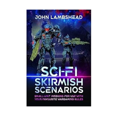 Pen & Sword Wargame Book Sci-fi Skirmish Scenarios VG+