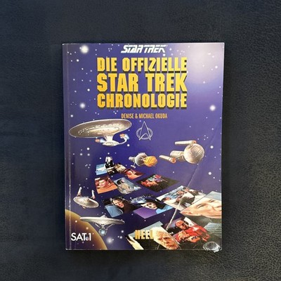 Heel - Denise & Michael Okuda. Star Trek - die offizelle Star Trek Chronologie.