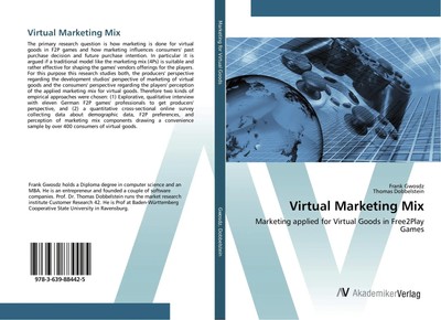 Virtual Marketing Mix Marketing applied for Virtual Goods in Free2Play Games