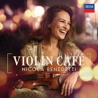 Nicola Benedetti - Violin Cafe | Nicola Benedetti (U. A.) | Audio-Cd | Cd | 2026