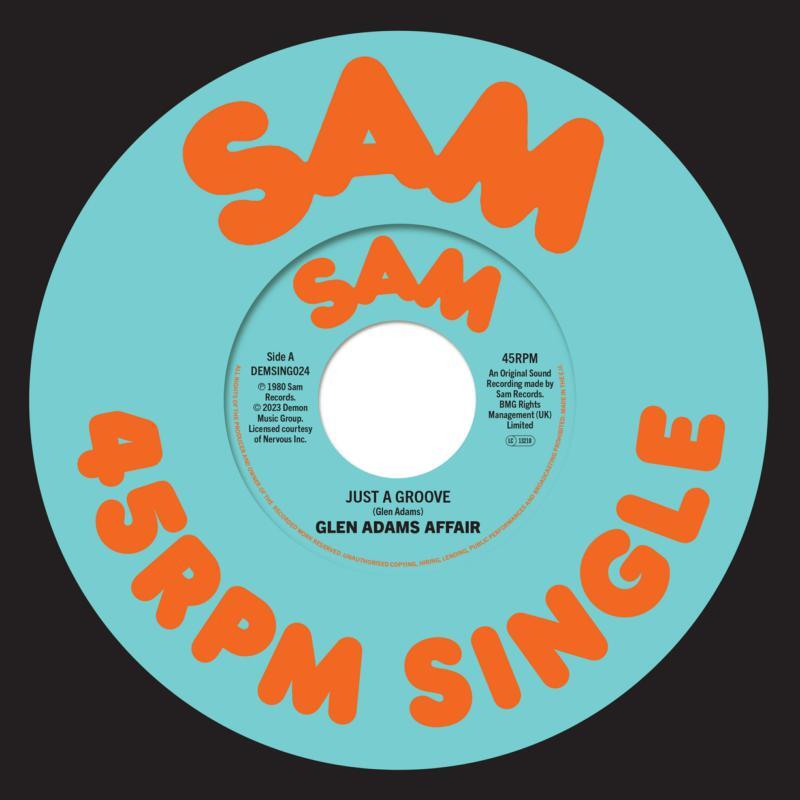 Glen Adams Affair / Just A Groove b/w We’ve Got To Make It Glen Adams Affair / Just A Groove b/w We’ve Got To Make It