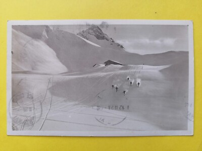 Old postcard Chamonix Mont-Blanc Haute Savoie skiers at the Col de VOZA St Gervais