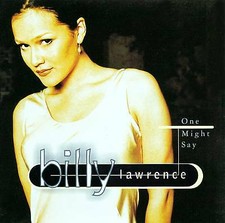 Billy Lawrence - One Might Say (CD 1994)