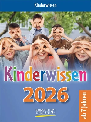 KORSCH VERLAG GMBH Kinderwissen 2026 | Verlag Korsch | Kalender | 328 S. | Deutsch | 2026
