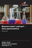 Shakir Alam (U. A.) | Biomarcatori Salivari - Una Panoramica | Taschenbuch