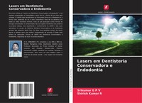 Srikumar G P V (U. A.) | Lasers Em Dentisteria Conservadora E Endodontia | Buch