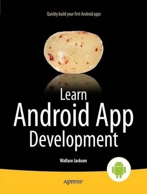 Learn Android App Development - 9781430257462