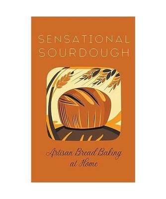 Sensational Sourdough: Artisan Bread Baking at Home, Kitchen, Coledown