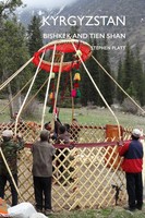 Stephen Platt | Kyrgyzstan | Taschenbuch | Englisch (2017) | Leveret Publishing