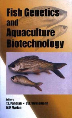 Fish Genetics And Aquaculture Biotechnology, Hardcover by Pandian, T. J. (EDT...