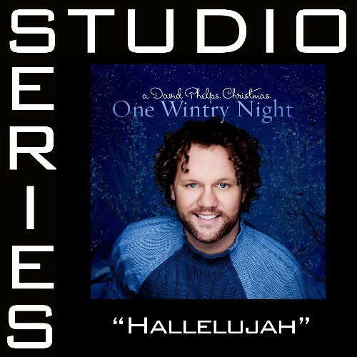 Hallelujah - David Phelps - Accompaniment Track