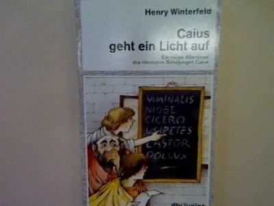 Caius geht ein Licht auf. (Nr. 7478) Winterfeld, Henry: