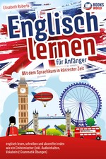 Englisch lernen für Anfänger: Mit dem genia...