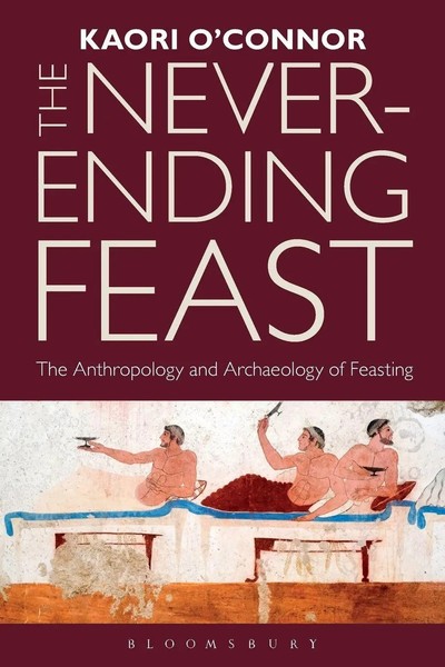 Kaori O'connor | The Never-Ending Feast | Taschenbuch | Englisch (2015)-image