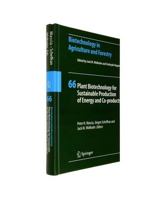 Plant Biotechnology for Sustainable Production of Energy and Co-products