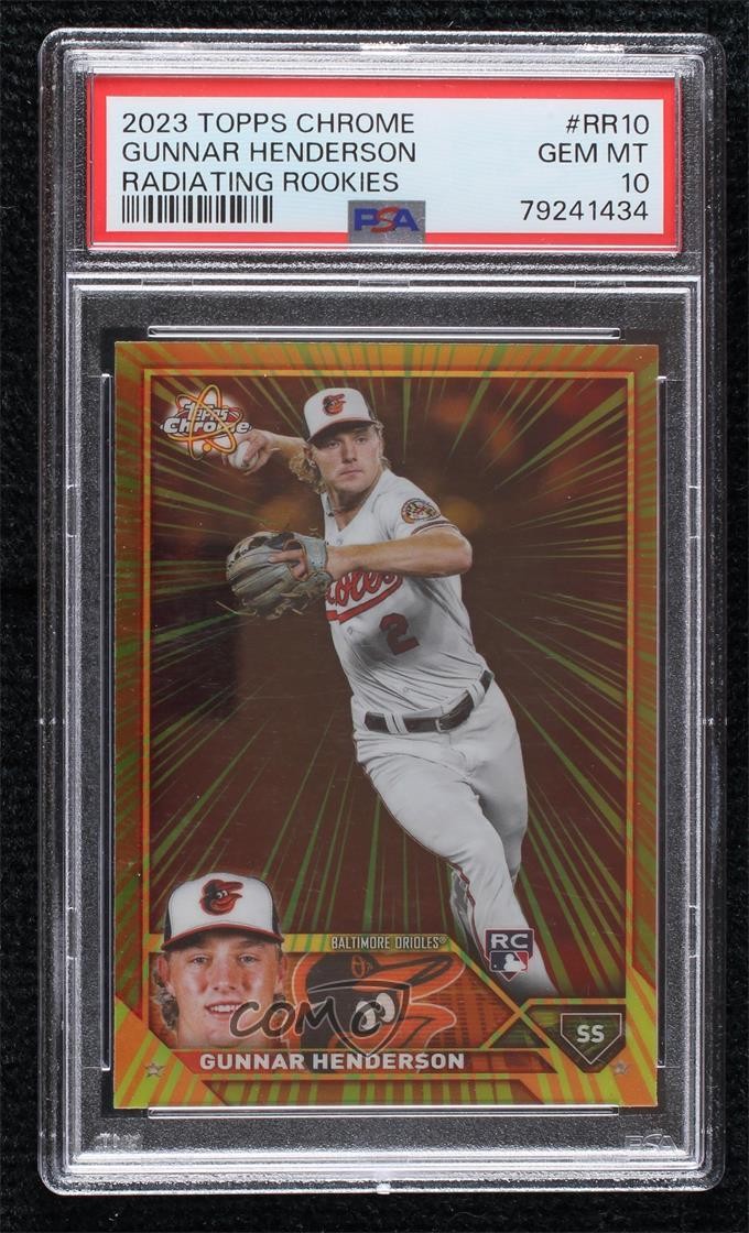 2023 Topps Chrome Radiating Rookies Gunnar Henderson #RR-10 PSA 10 GEM MT RC
