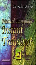Medical Language Instant Translator Bruce A., Chabner, Davi-Ellen