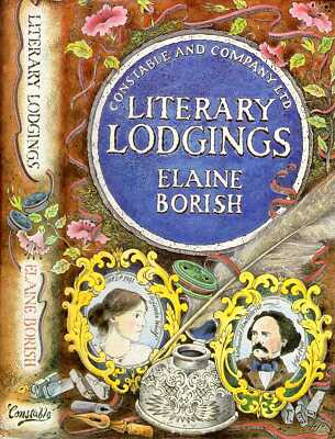 Borish, Elaine LITERARY LODGINGS Hardback BOOK