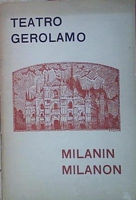 MILANIN MILANON Gerolamo Theater