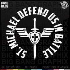 Saint Michael Defend Us in Battle Vinyl Decal Sticker Die Cut Lettering USA Made
