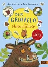 Der Grüffelo-Naturführer: Mit mehr als 200 Stickern | Scheffler, Axel | Buch