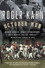October Men: Reggie Jackson, George Steinbrenner, Billy Martin, and the Y - GOOD