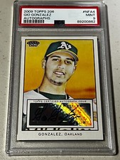 GIO GONZALEZ AUTO 2009 TOPPS 206 #NFA-4 CERTIFIED AUTOGRAPH PSA 9 Mint Piedmont