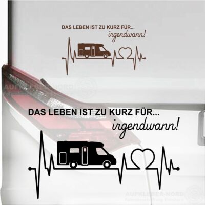 Herzschlag Wohnmobil Das Leben 30x18cm Spruch Aufkleber B49d Auto Bus Camper