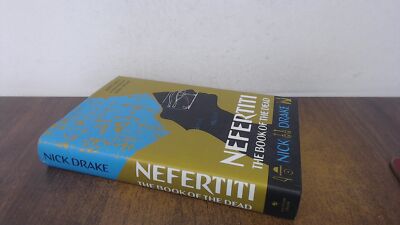 			Nefertiti (1st edition), Drake, Nick, Bantam Press, 2006, Hardcov		
