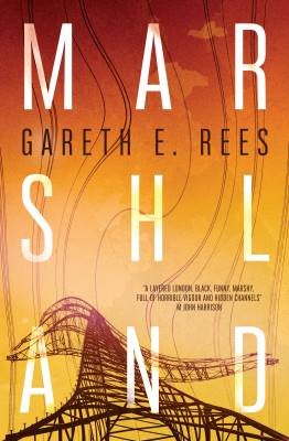 Marshland, Gareth E. Rees,  Paperback