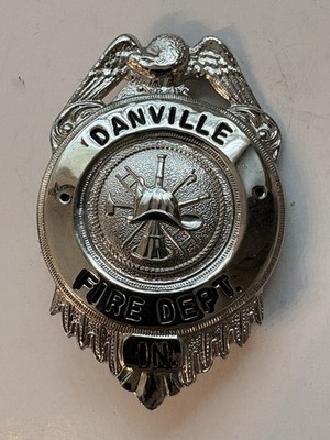 VINTAGE SCARCE  DANVILLE  INDIANA FIREMAN/FIREFIGHTER/FIRE DEPT/BADGE LQQK 