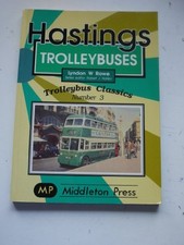 Hastings Trolleybuses (Trolleybus albums) by Rowe, Lyndon W. Paperback Book The