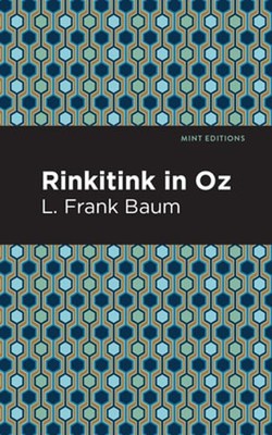 Rinkitink in Oz by L Frank Baum: New
